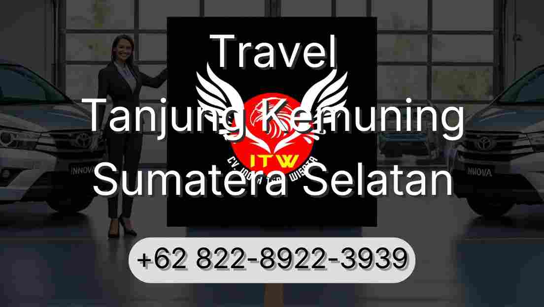 Travel Tanjung Kemuning Sumatera Selatan