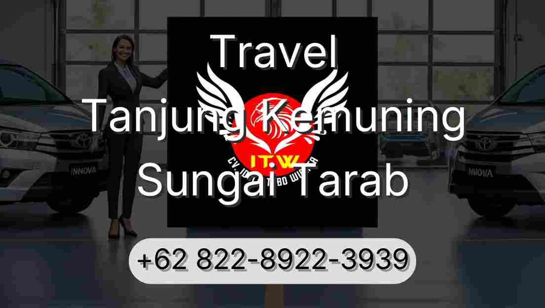 Travel Tanjung Kemuning Sungai Tarab