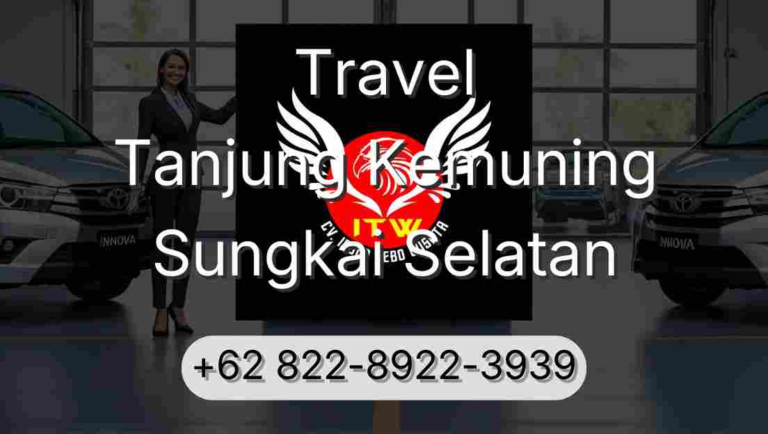 Travel Tanjung Kemuning Sungkai Selatan