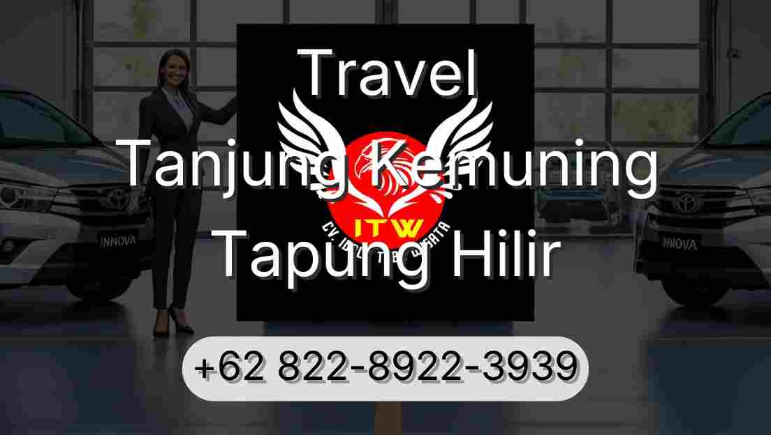 Travel Tanjung Kemuning Tapung Hilir