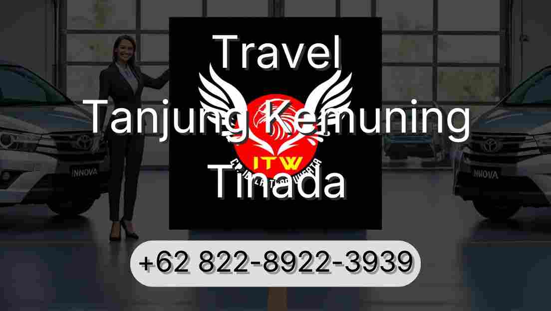 Travel Tanjung Kemuning Tinada