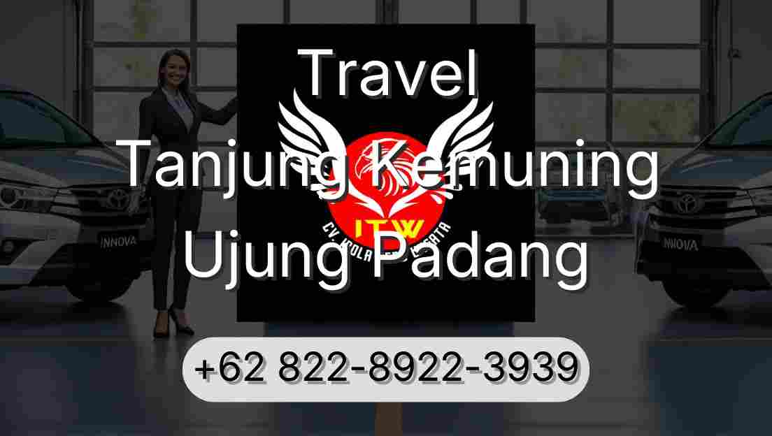 Travel Tanjung Kemuning Ujung Padang