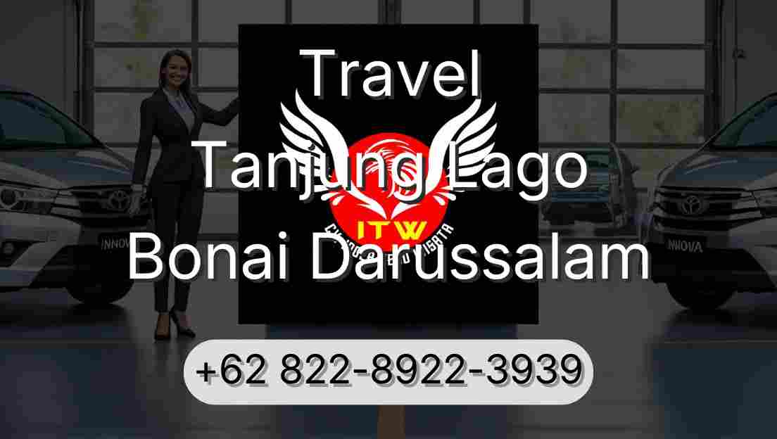 Travel Tanjung Lago Bonai Darussalam
