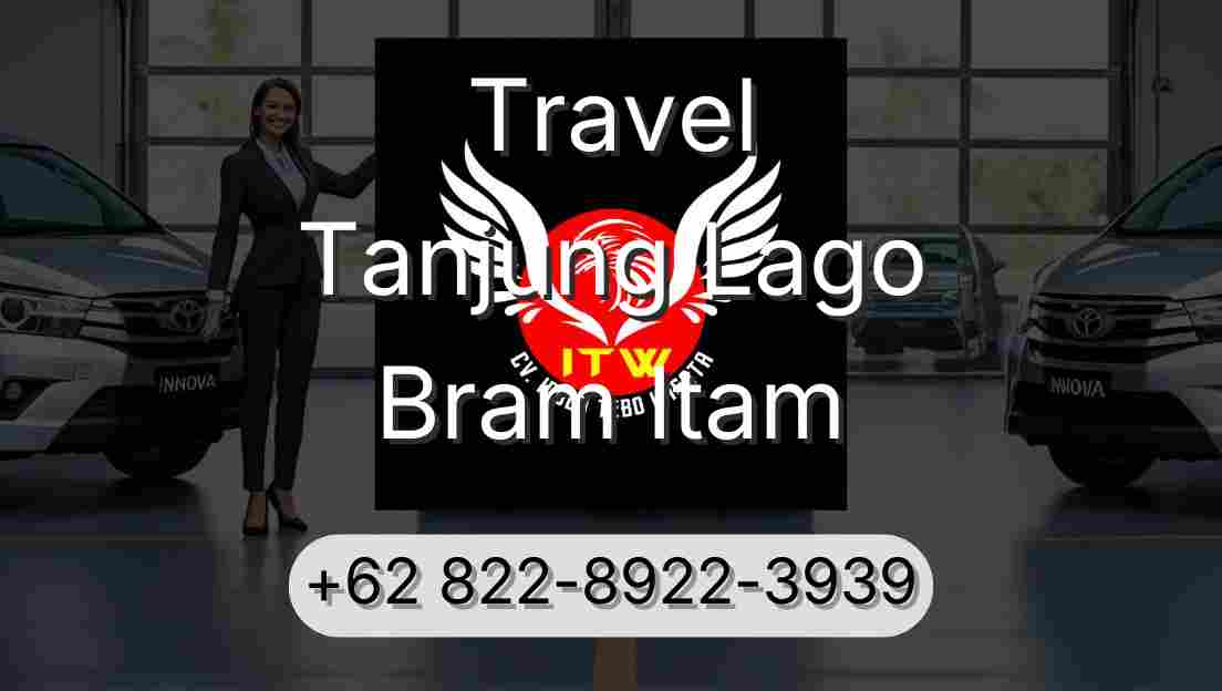 Travel Tanjung Lago Bram Itam