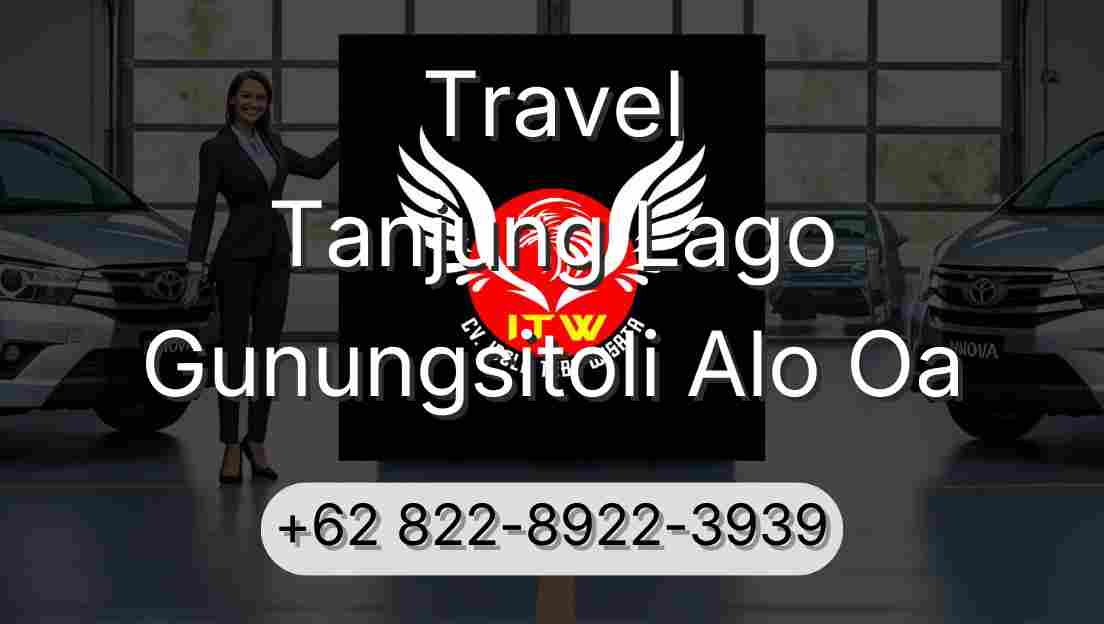 Travel Tanjung Lago Gunungsitoli Alo Oa