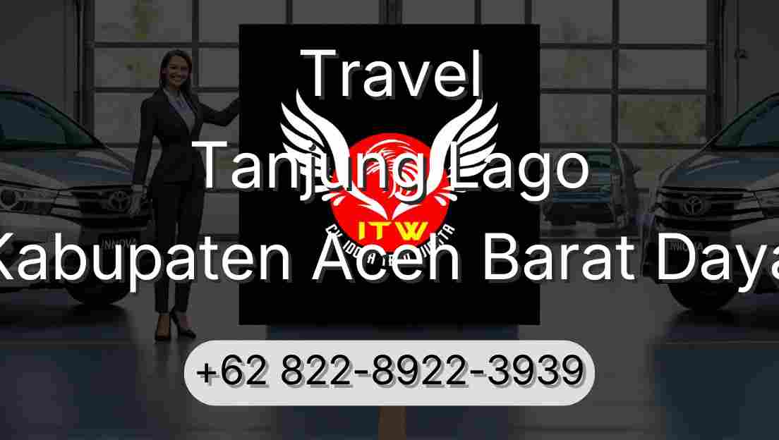 Travel Tanjung Lago Kabupaten Aceh Barat Daya