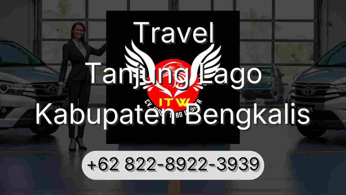 Travel Tanjung Lago Kabupaten Bengkalis