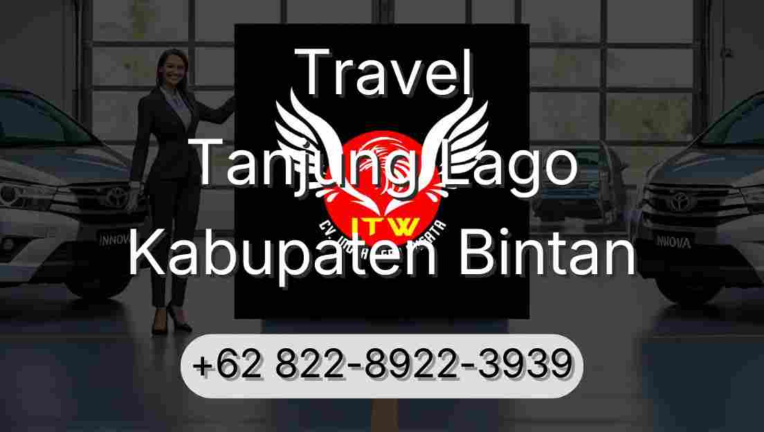 Travel Tanjung Lago Kabupaten Bintan