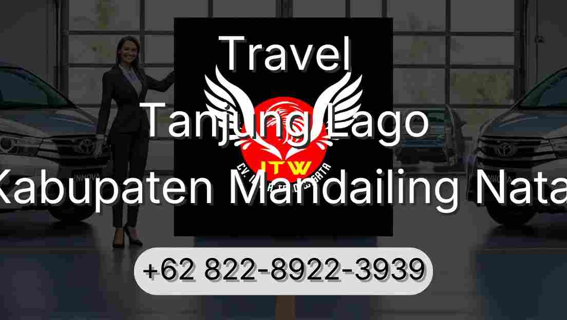 Travel Tanjung Lago Kabupaten Mandailing Natal