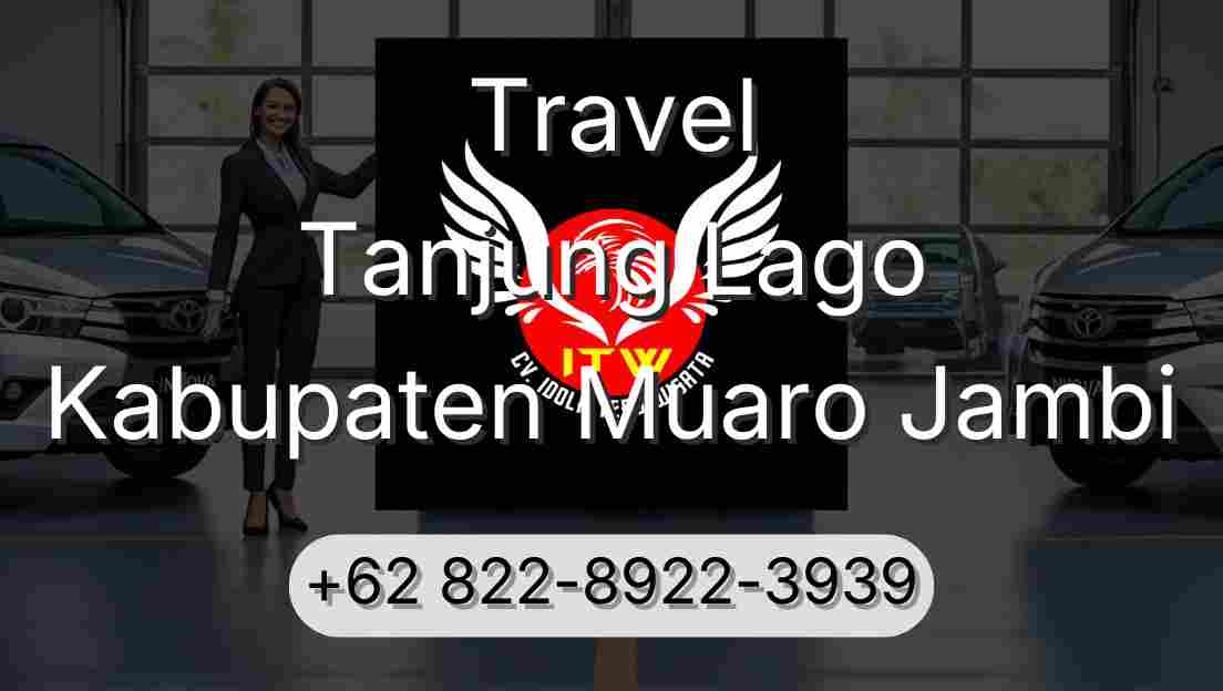 Travel Tanjung Lago Kabupaten Muaro Jambi