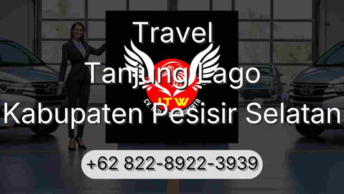Travel Tanjung Lago Kabupaten Pesisir Selatan