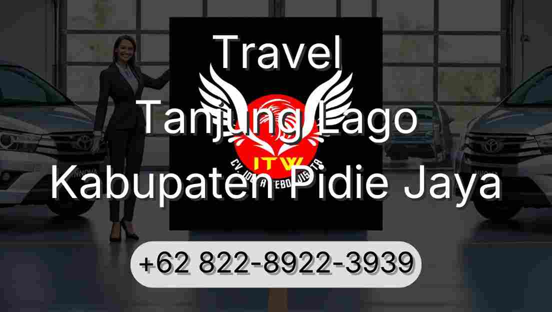 Travel Tanjung Lago Kabupaten Pidie Jaya