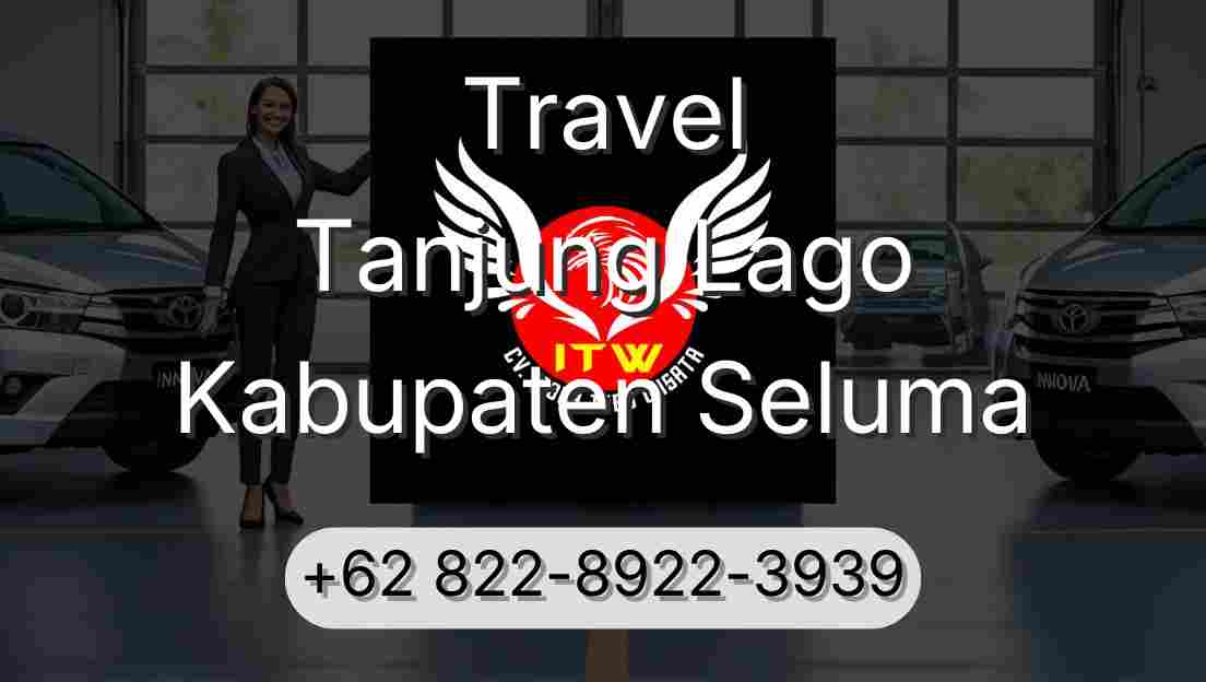 Travel Tanjung Lago Kabupaten Seluma