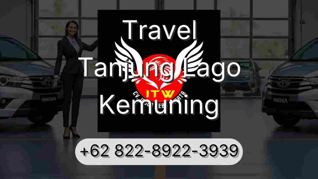 Travel Tanjung Lago Kemuning