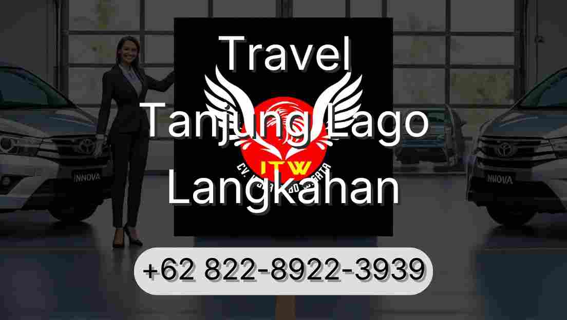 Travel Tanjung Lago Langkahan