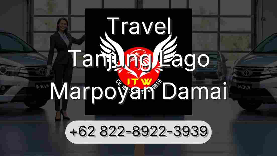 Travel Tanjung Lago Marpoyan Damai