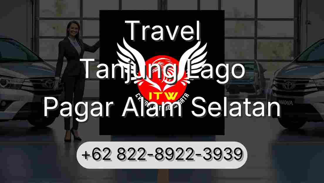 Travel Tanjung Lago Pagar Alam Selatan