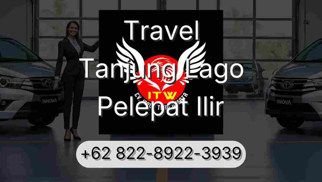 Travel Tanjung Lago Pelepat Ilir
