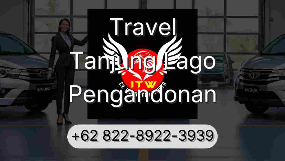 Travel Tanjung Lago Pengandonan