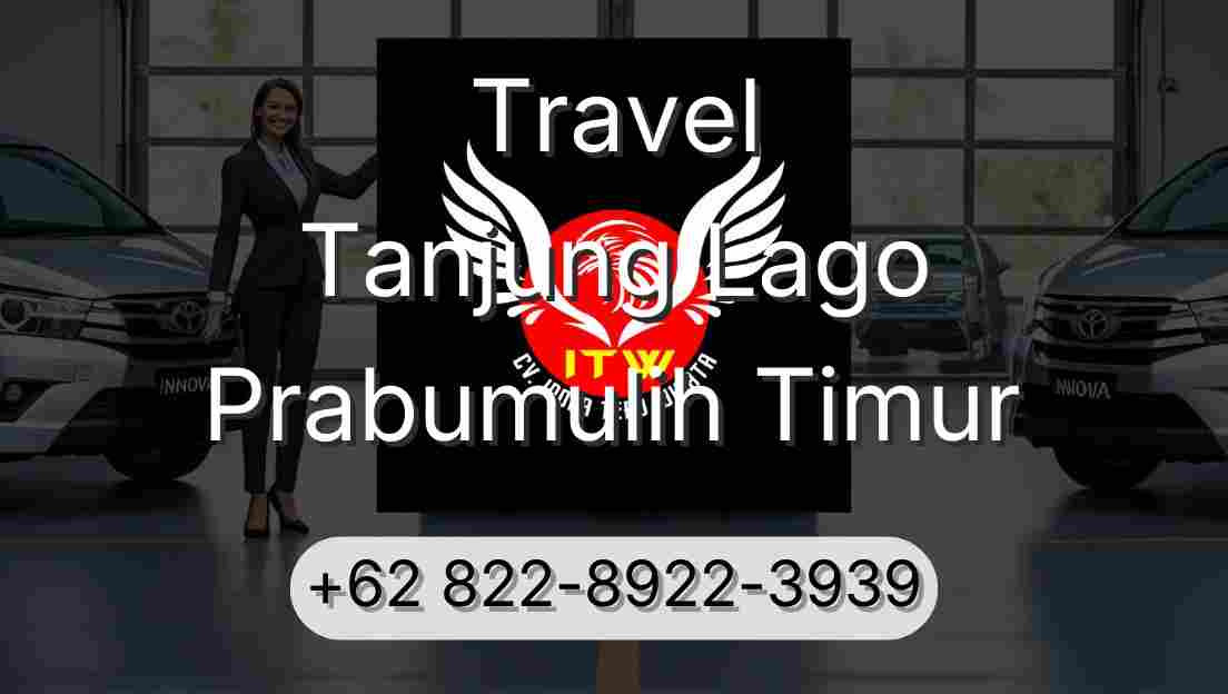 Travel Tanjung Lago Prabumulih Timur
