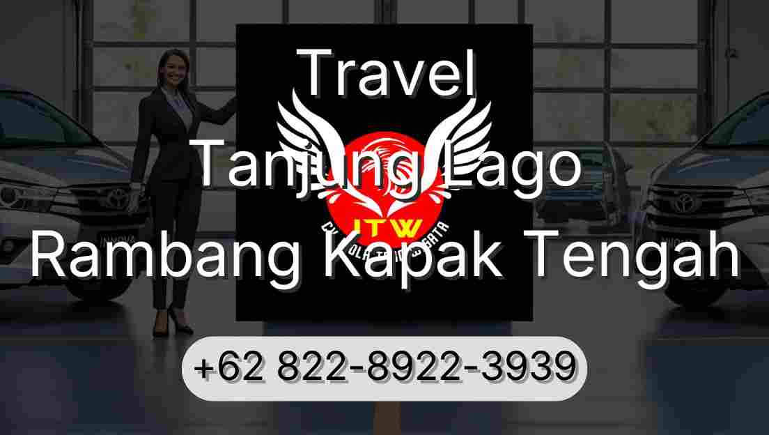 Travel Tanjung Lago Rambang Kapak Tengah