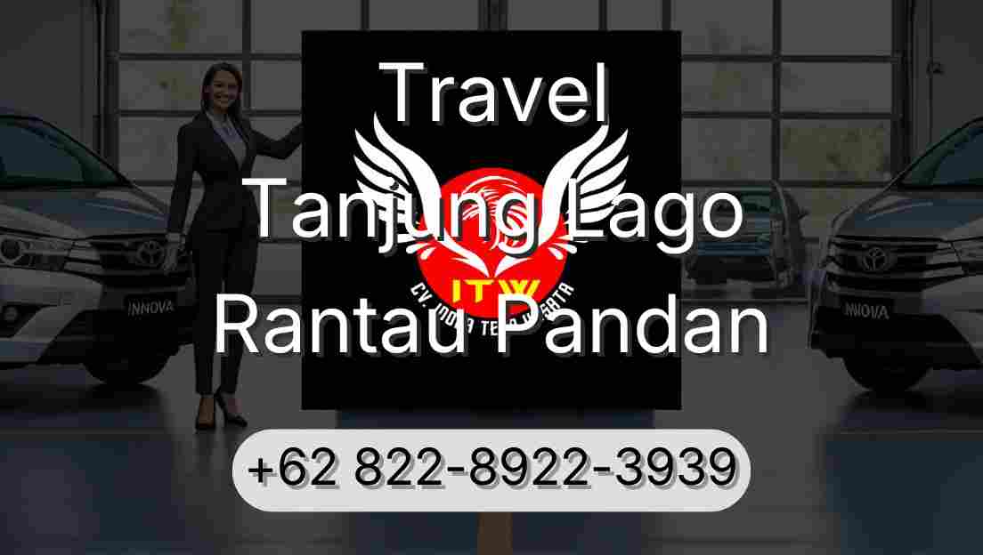 Travel Tanjung Lago Rantau Pandan