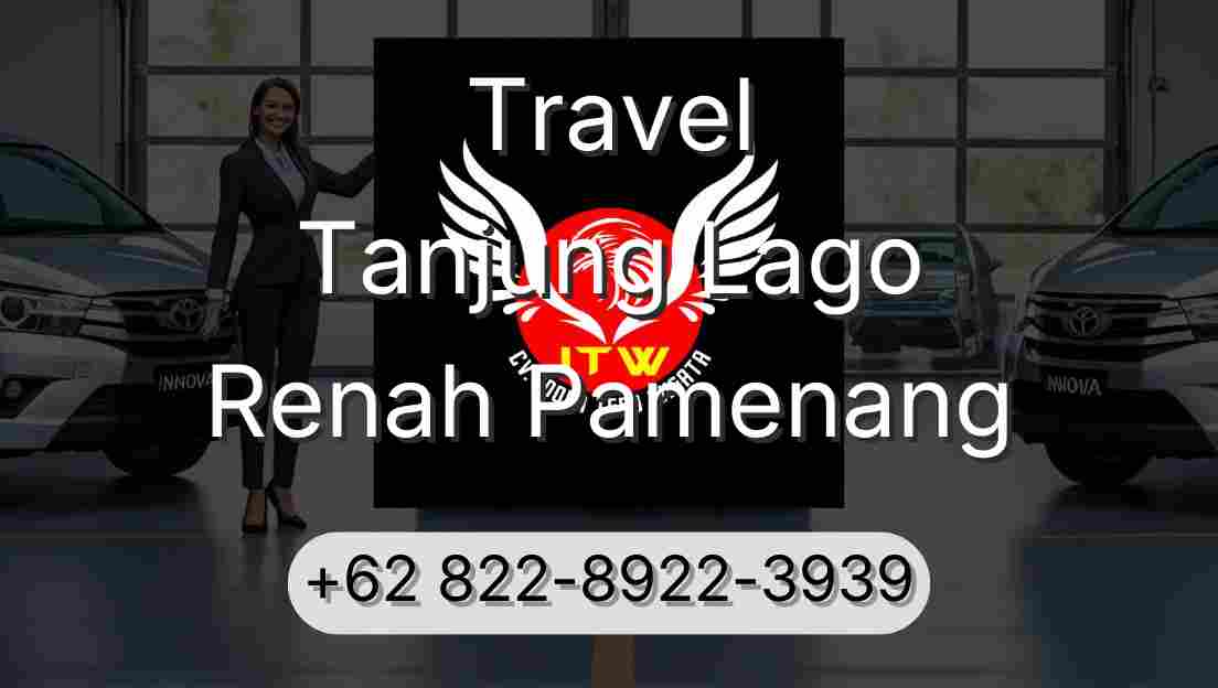 Travel Tanjung Lago Renah Pamenang