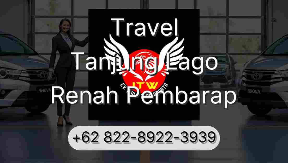 Travel Tanjung Lago Renah Pembarap