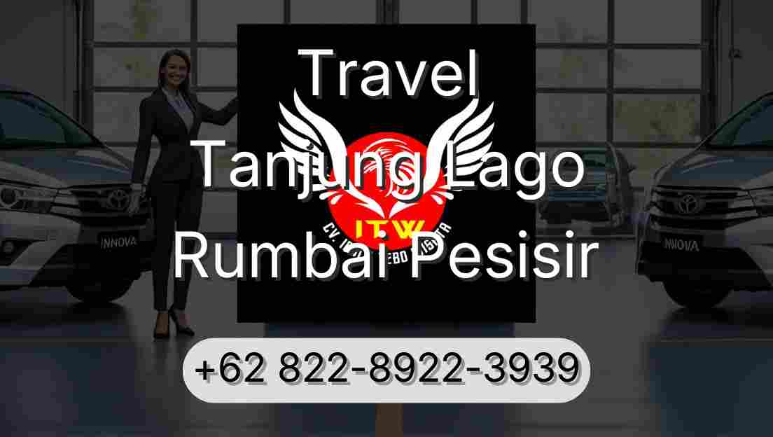 Travel Tanjung Lago Rumbai Pesisir