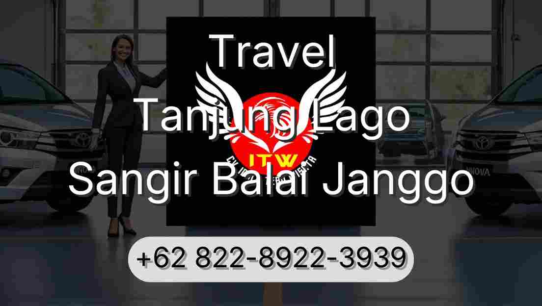 Travel Tanjung Lago Sangir Balai Janggo