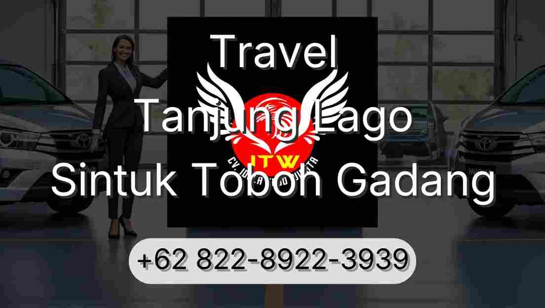 Travel Tanjung Lago Sintuk Toboh Gadang