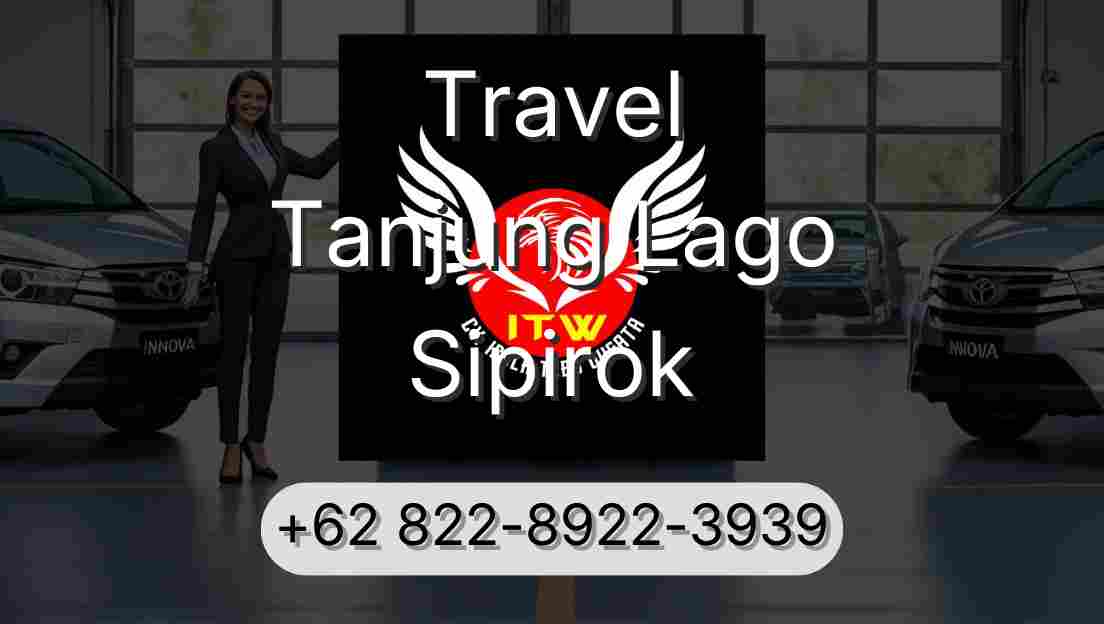 Travel Tanjung Lago Sipirok