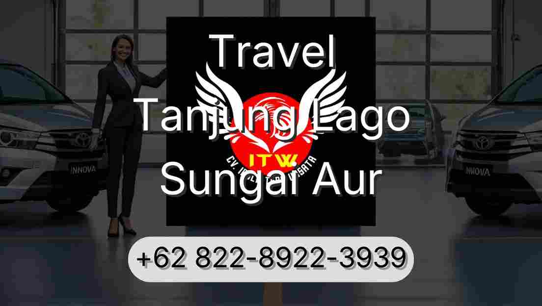 Travel Tanjung Lago Sungai Aur
