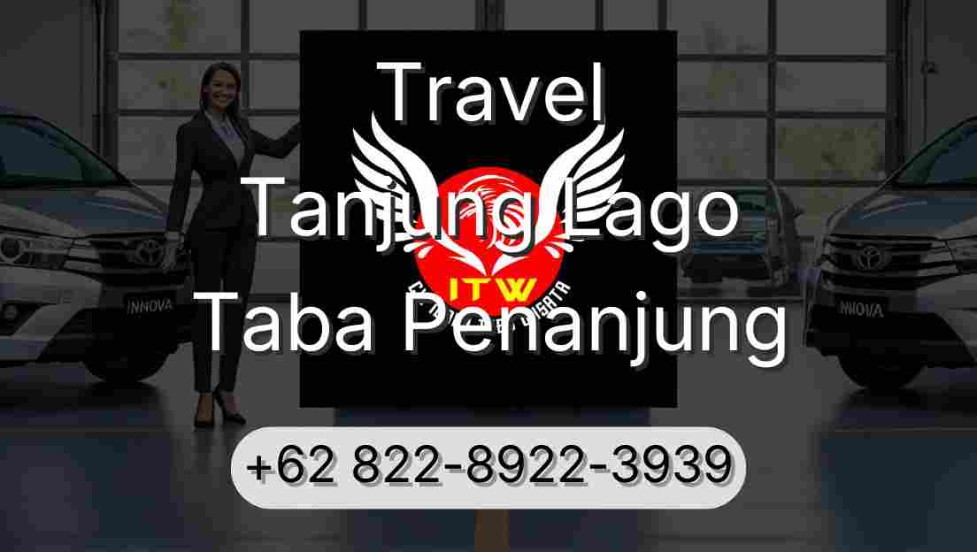 Travel Tanjung Lago Taba Penanjung