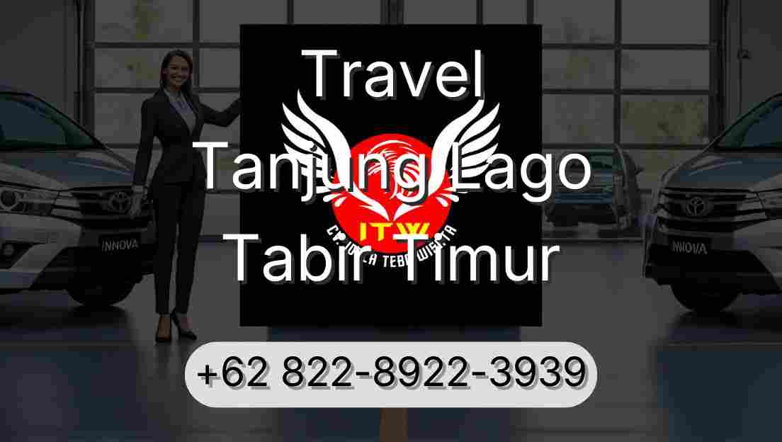 Travel Tanjung Lago Tabir Timur