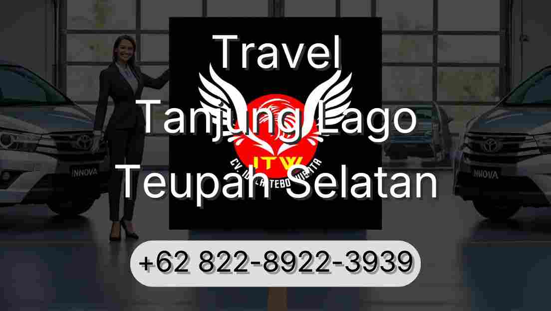 Travel Tanjung Lago Teupah Selatan