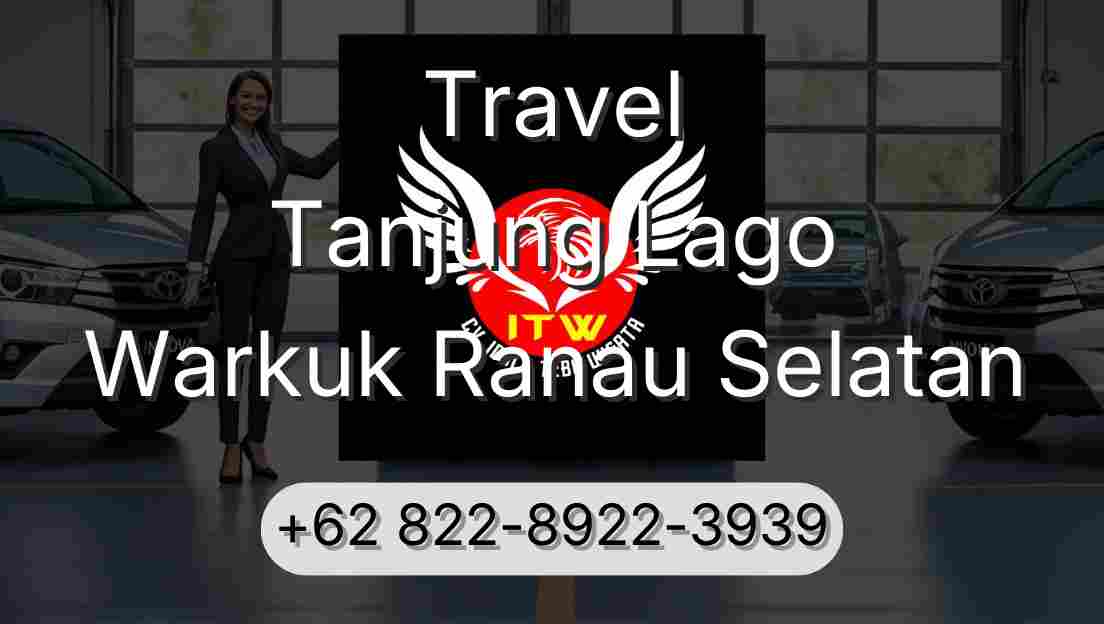 Travel Tanjung Lago Warkuk Ranau Selatan