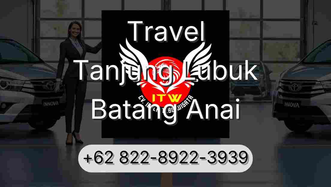 Travel Tanjung Lubuk Batang Anai