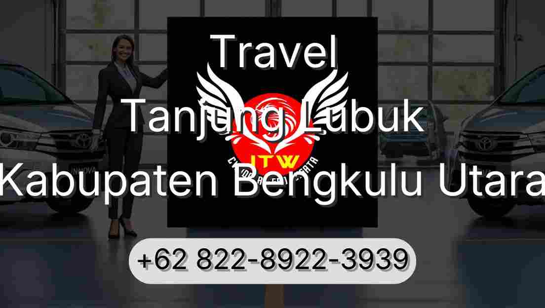 Travel Tanjung Lubuk Kabupaten Bengkulu Utara