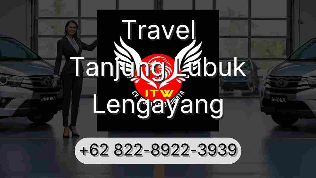 Travel Tanjung Lubuk Lengayang