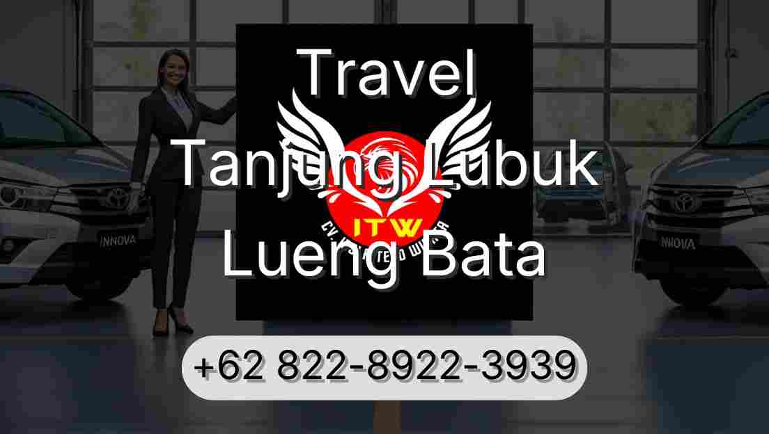 Travel Tanjung Lubuk Lueng Bata