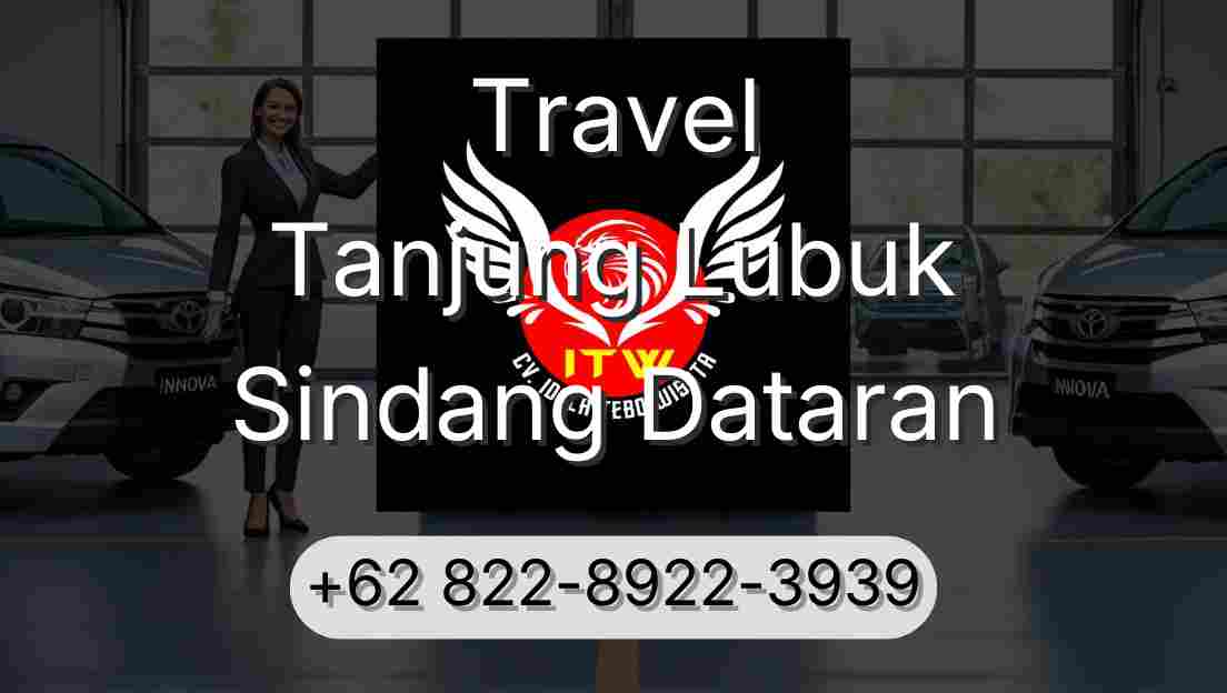 Travel Tanjung Lubuk Sindang Dataran