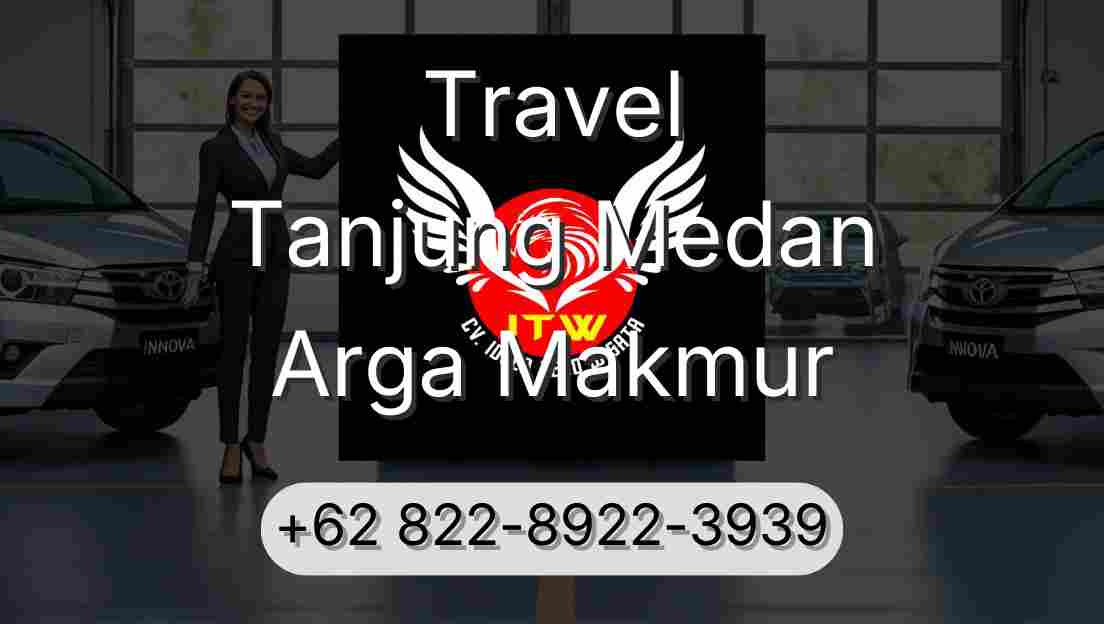 Travel Tanjung Medan Arga Makmur