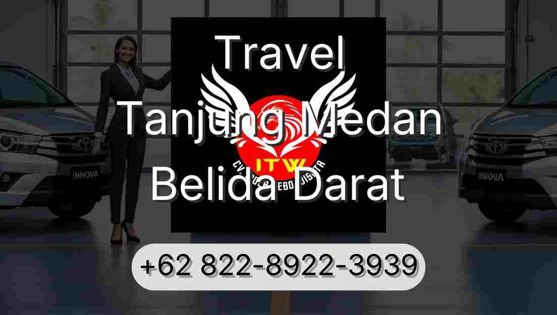 Travel Tanjung Medan Belida Darat