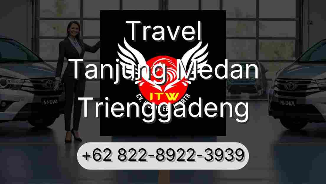 Travel Tanjung Medan Trienggadeng