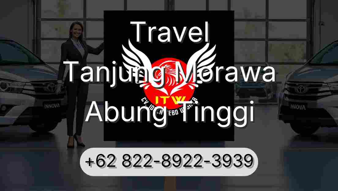 Travel Tanjung Morawa Abung Tinggi