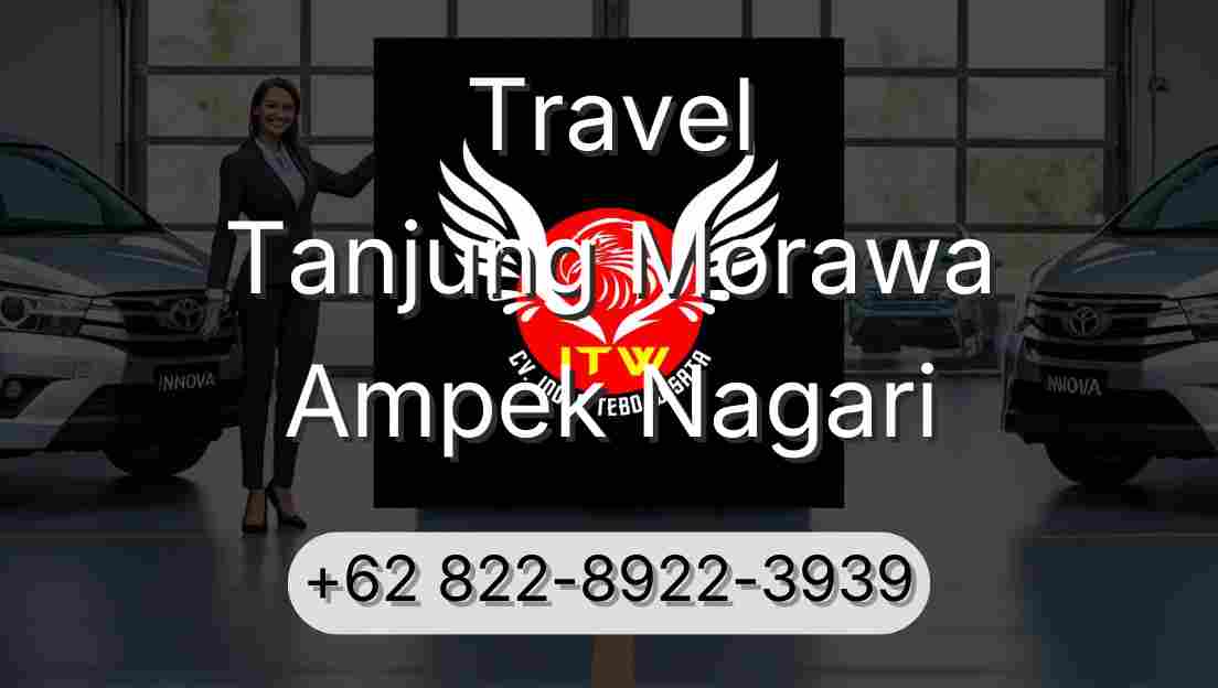 Travel Tanjung Morawa Ampek Nagari