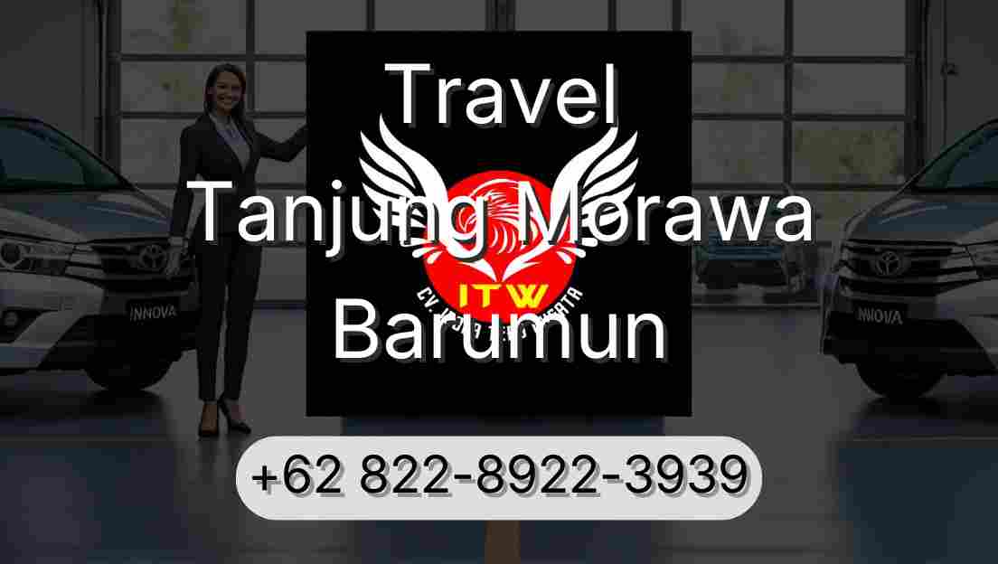 Travel Tanjung Morawa Barumun
