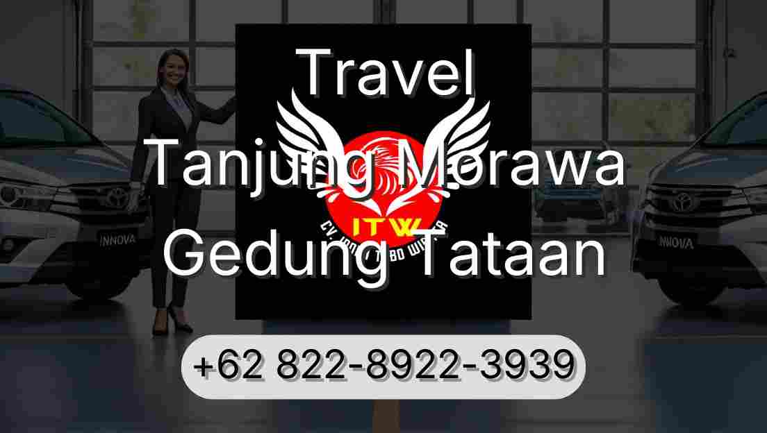 Travel Tanjung Morawa Gedung Tataan