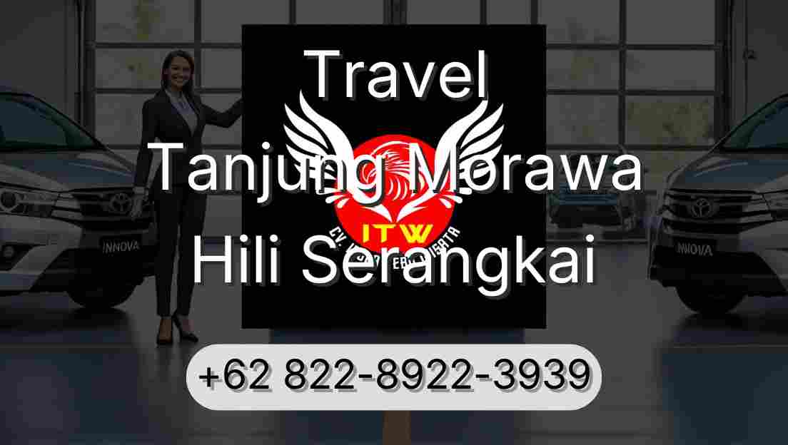 Travel Tanjung Morawa Hili Serangkai